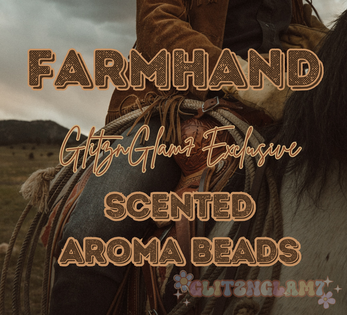Farm Hand  - GNG7 Exclusive Custom Scented Beads