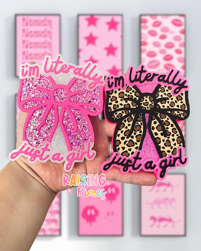 Literally Just A Girl Silicone Mold