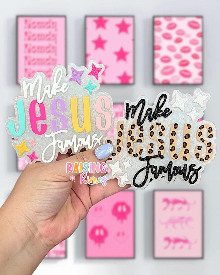 Make Jesus Famous- GNG7 Exclusive Silicone Mold