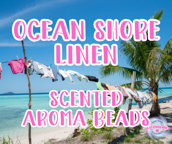 Ocean Shore Linen Premium Scented Aroma Beads
