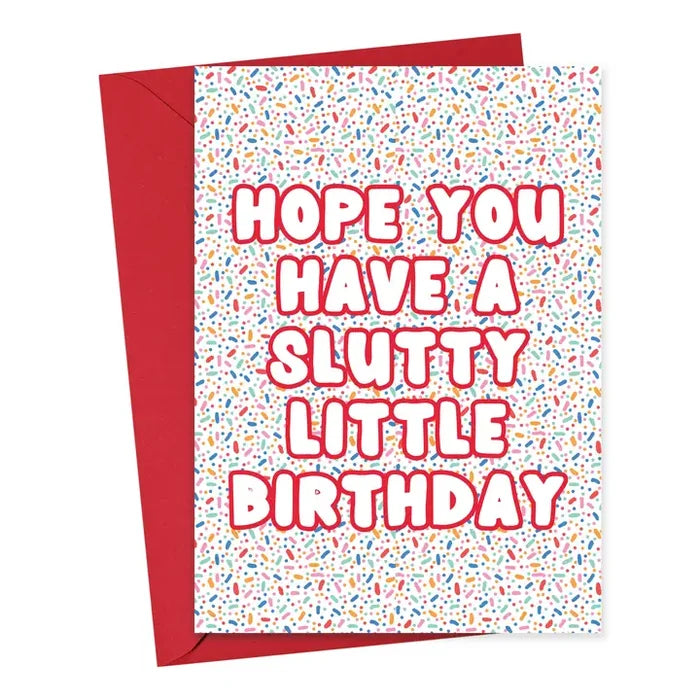 Slutty Birthday Card